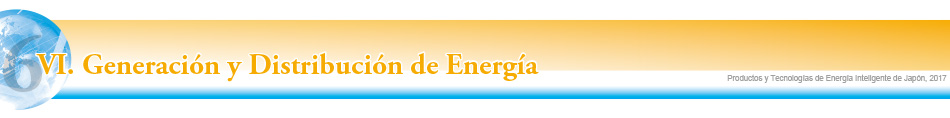 VI. Generación y Distribución de Energía